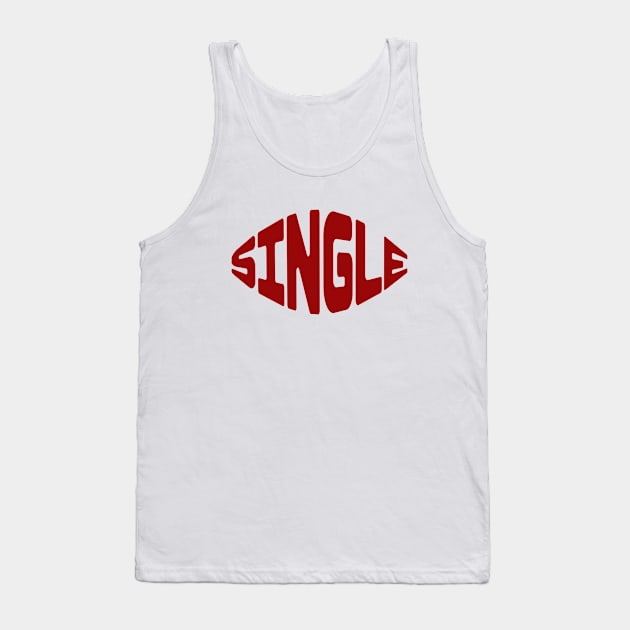 Single Anti Valentines Day Tank Top by stressless